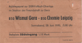 Eintrittskarte Aufstiegsrunde Wismut Gera : Chemie Leipzig